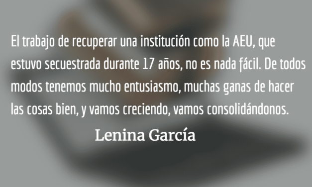 Entrevista a Lenina García, Secretaria General de la AEU, Guatemala: «Queremos que la población pueda volver a confiar en el movimiento estudiantil»