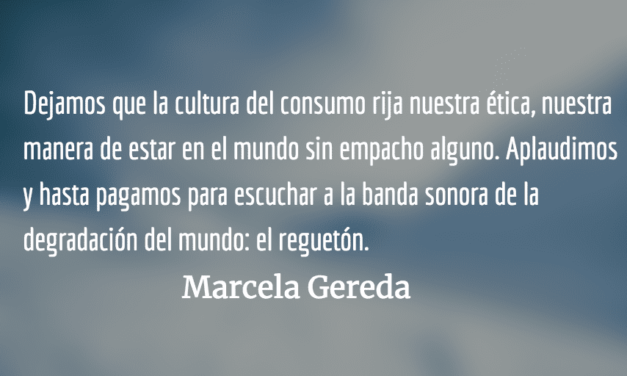 De la música de procesiones al reguetón. Marcela Gereda.