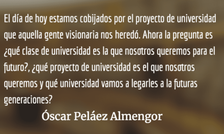 La Reforma de Córdoba y la nueva Universidad de San Carlos de Guatemala. Óscar Peláez Almengor.