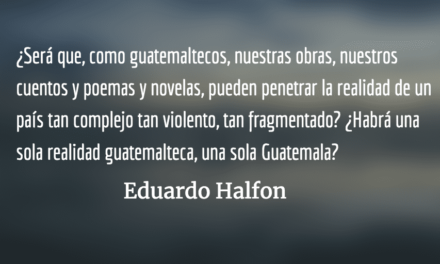El destierro guatemalteco. Eduardo Halfon.