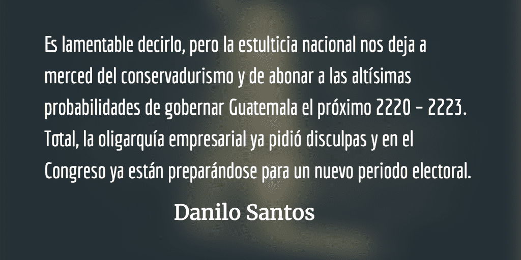 Estulticia nacional. Danilo Santos.