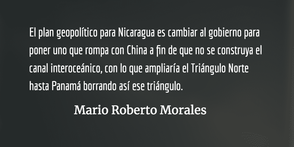 El mismo guión geopolítico. Mario Roberto Morales.