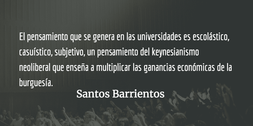 Universidades de Guatemala: una utopía del pensamiento intelectual. Santos Barrientos.