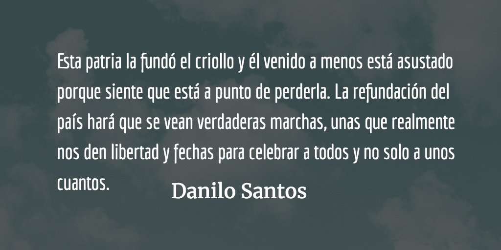 Usted y sus patrones dan miedo, pero no el suficiente… Danilo Santos