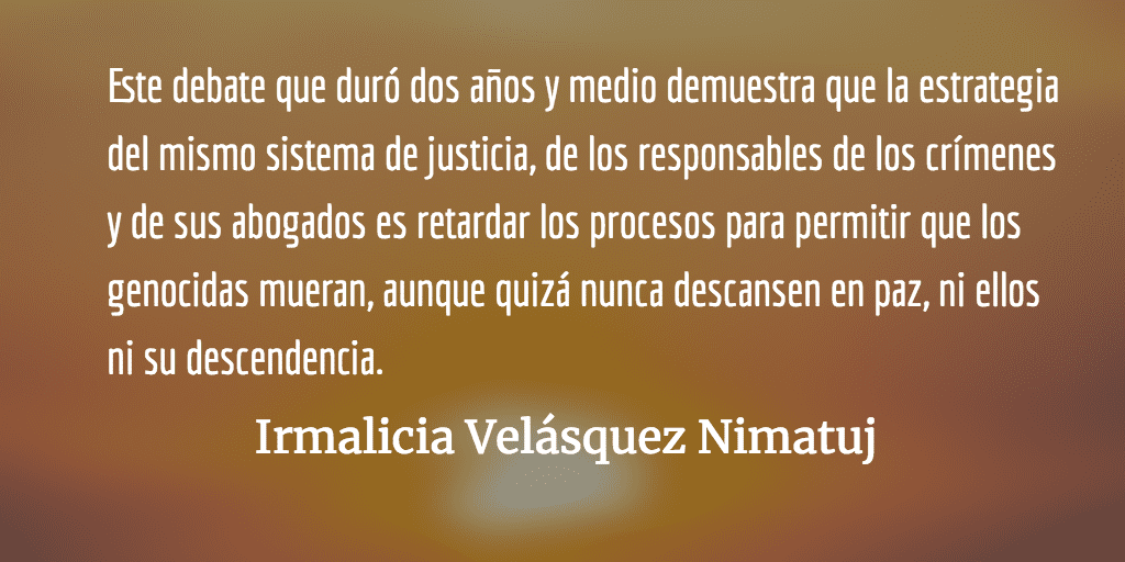 En Guatemala ¡Sí hubo Genocidio! Irmalicia Velásquez Nimatuj
