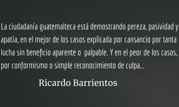 Ciudadanía apática y cansada. Ricardo Barrientos.