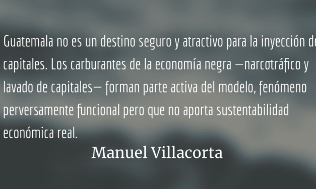 El actual modelo económico colapsó. Manuel Villacorta.