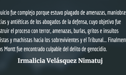 Siete años de la condena por genocidio contra el Pueblo Ixil
