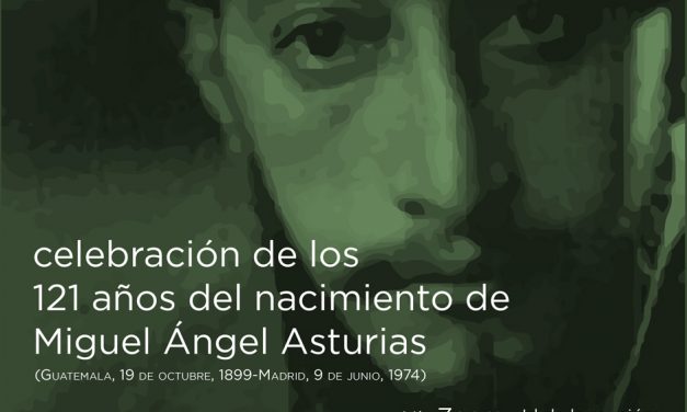 Celebración de los 121 años del nacimiento de Miguel Ángel Asturias