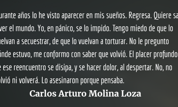 Juan Luis Molina Loza, medio siglo de ausencia presente