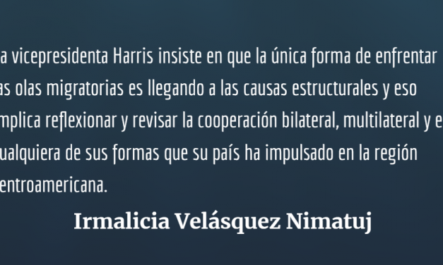 Kamala Harris y el desafío de escuchar y trabajar con la Centroamérica ignorada (III)