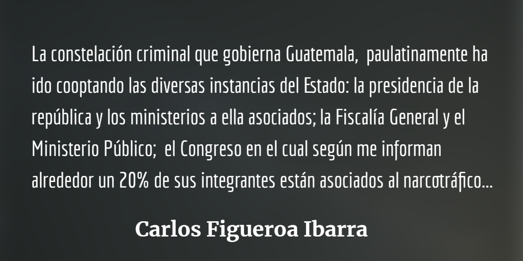 La gobernanza criminal como dictadura en Guatemala